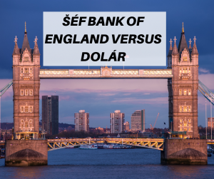 Šéf centrálnej banky Veľkej Británie pripúšťa,  že digitálna mena nahradí dolár.