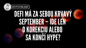DeFi má za sebou krvavý september – ide len o korekciu alebo sa končí hype?